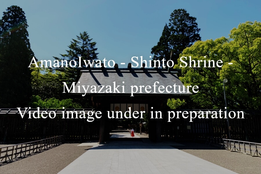 AmanoIwato - Shinto Shrine - Miyazaki prefecture Video image under in preparation